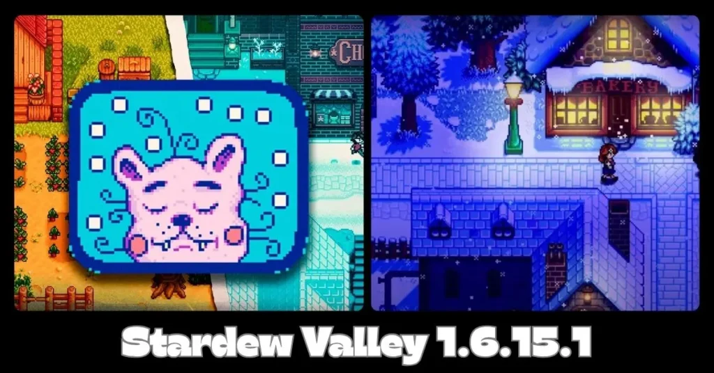 Stardew Valley 1.6.15.1