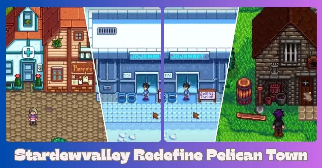 Stardewvalley Redefine Pelican Town