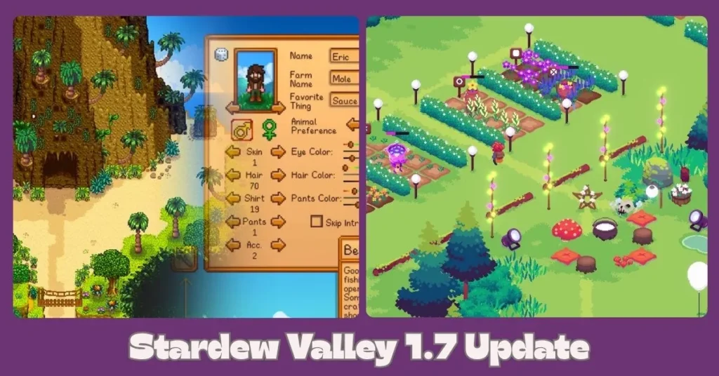 Stardew Valley 1.7 Update