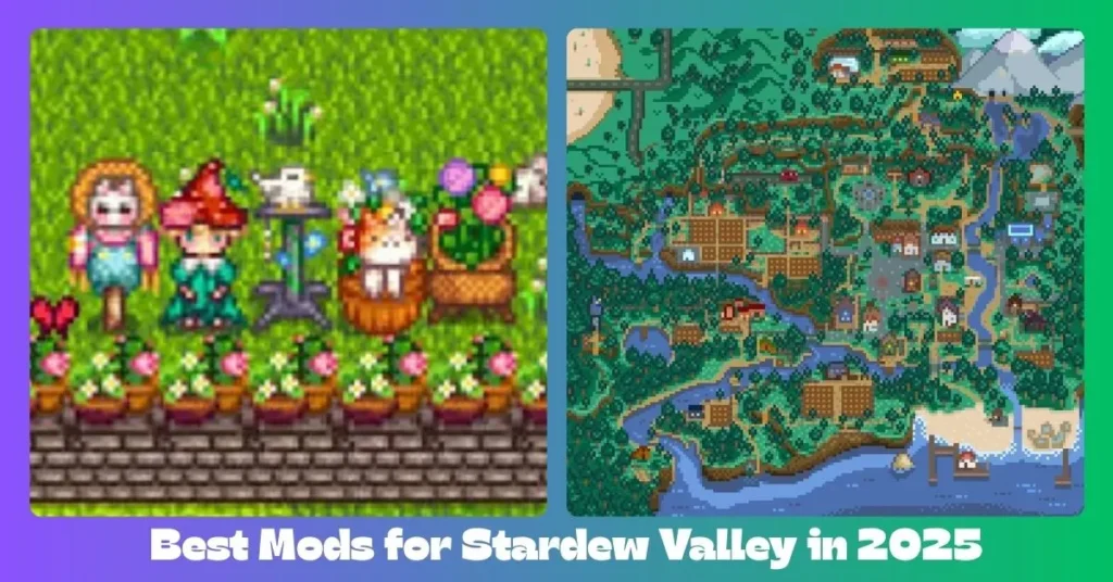 Best Mods for Stardew Valley in 2025