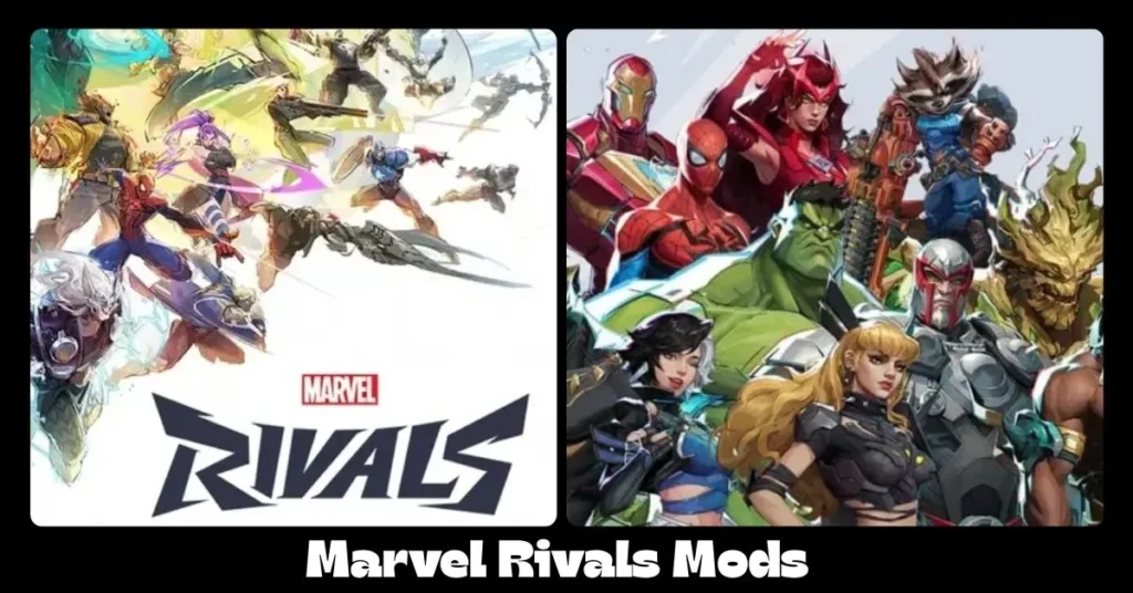 Marvel Rivals Mods