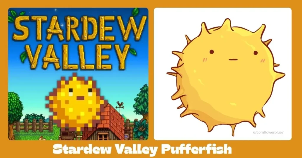 Stardew Valley Pufferfish