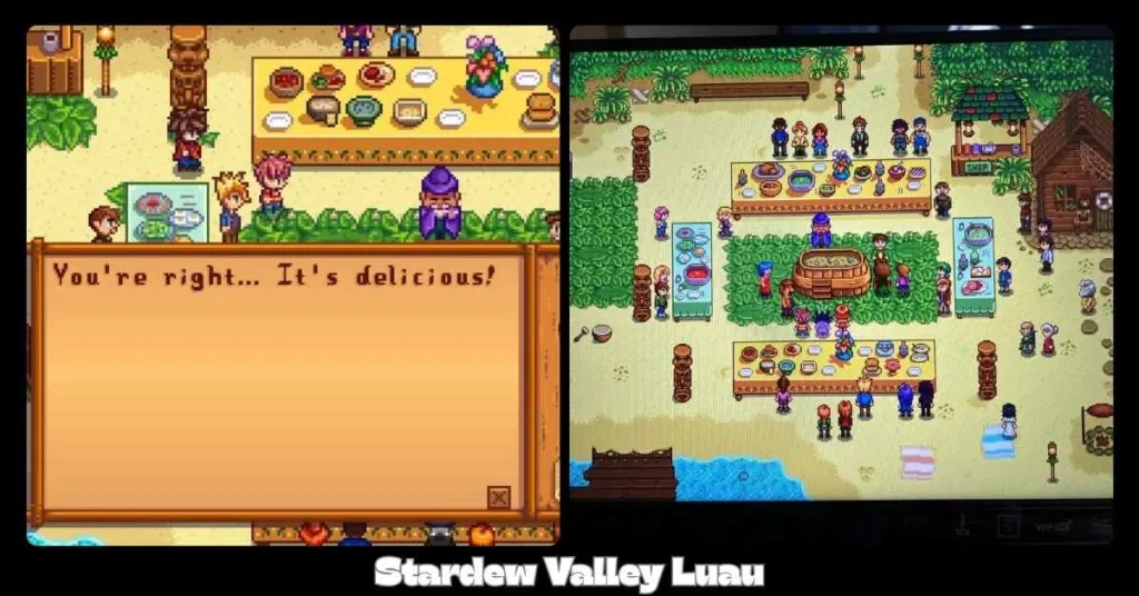Stardew Valley Luau